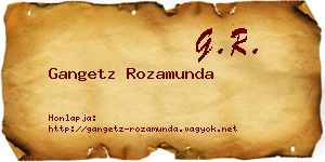 Gangetz Rozamunda névjegykártya
